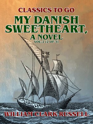 cover image of My Danish Sweetheart, a Novel Volume2 (of 3)
